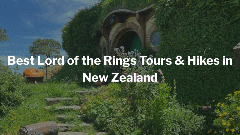 Best Lord of the Rings Tours & Hikes in New Zealand header